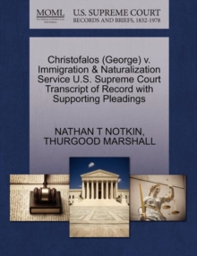 Image for Christofalos (George) V. Immigration & Naturalization Service U.S. Supreme Court Transcript of Record with Supporting Pleadings