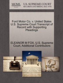 Image for Ford Motor Co. V. United States U.S. Supreme Court Transcript of Record with Supporting Pleadings