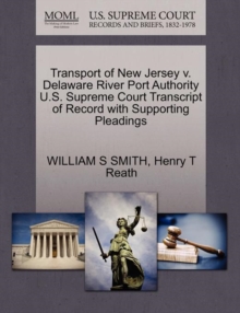 Image for Transport of New Jersey V. Delaware River Port Authority U.S. Supreme Court Transcript of Record with Supporting Pleadings