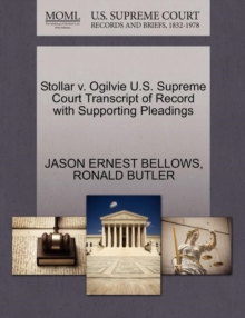 Image for Stollar V. Ogilvie U.S. Supreme Court Transcript of Record with Supporting Pleadings