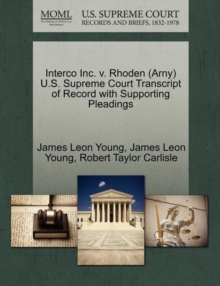 Image for Interco Inc. V. Rhoden (Arny) U.S. Supreme Court Transcript of Record with Supporting Pleadings