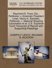 Image for Raymond E. Pryor, Etc., Petitioner, V. American President Lines. Henry A. Sacilotto, Petitioner, V. National Shipping Corporation Et Al. U.S. Supreme Court Transcript of Record with Supporting Pleadin