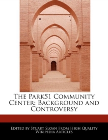 Image for The Park51 Community Center : Background and Controversy