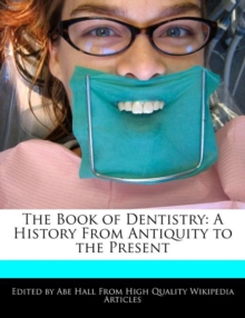 Image for The Book of Dentistry