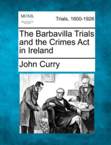 Image for The Barbavilla Trials and the Crimes ACT in Ireland