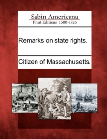 Image for Remarks on State Rights.