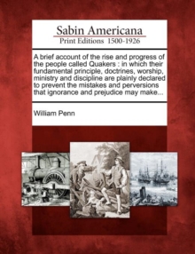 Image for A Brief Account of the Rise and Progress of the People Called Quakers