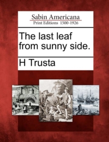 Image for The Last Leaf from Sunny Side.