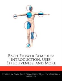 Image for Bach Flower Remedies : Introduction, Uses, Effectiveness, and More