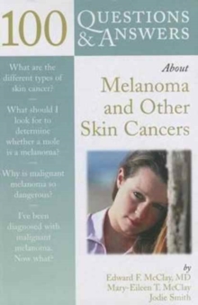 Image for 100 Q & AS ABOUT MELANOMA  &  OTHER SKIN CANCERS