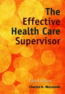 Effective Health Care Supervisor