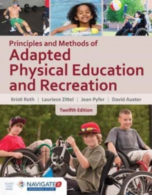 Image for Principles And Methods Of Adapted Physical Education  &  Recreation