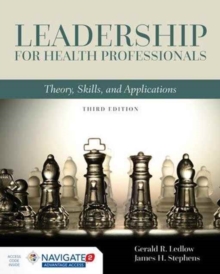 Image for Leadership For Health Professionals: Theory, Skills, And Applications