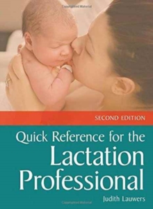 Image for Quick Reference For The Lactation Professional