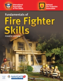 Fundamentals Of Fire Fighter Skills