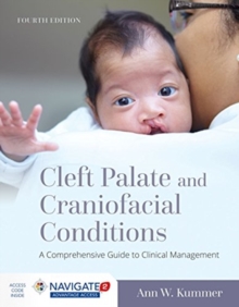 Image for Cleft Palate And Craniofacial Conditions: A Comprehensive Guide To Clinical Management