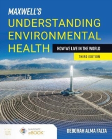Image for Maxwell's Understanding Environmental Health: How We Live in the World