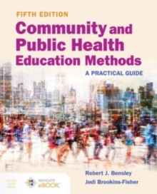 Image for Community and Public Health Education Methods: A Practical Guide
