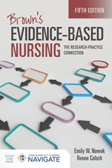 Image for Brown's evidence-based nursing  : the research-practice connection
