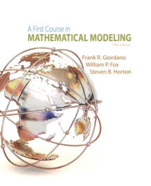 Image for A First Course in Mathematical Modeling