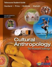 Image for Cultural Anthropology : The Human Challenge