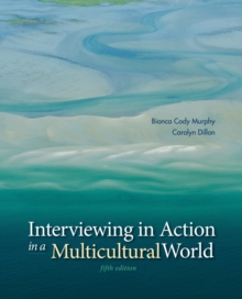 Interviewing in Action in a Multicultural World