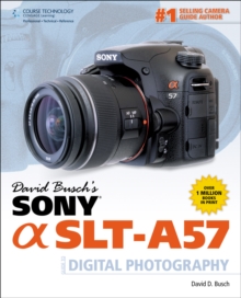 Image for David Busch's Sony Alpha SLT-A57 Guide to Digital Photography