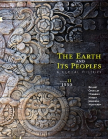 Image for The Earth and its peoples  : a global historyVolume II,: Since 1500