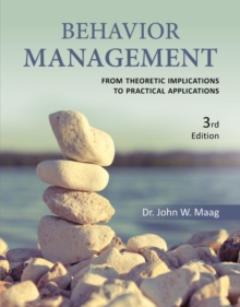 Image for Behavior Management : From Theoretical Implications to Practical Applications