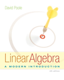 Linear Algebra: A Modern Introduction