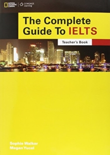 Image for The Complete Guide To IELTS: Teacher's Resource Book (TRB) + Multi-ROM