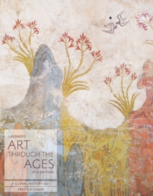 Image for Gardner's art through the ages  : a global historyVolume 1