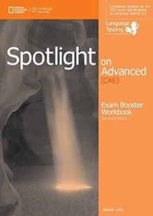 Image for Spotlight on Advanced Exam Booster Workbook, w/key + Audio CDs