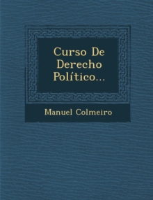 Image for Curso De Derecho Politico...