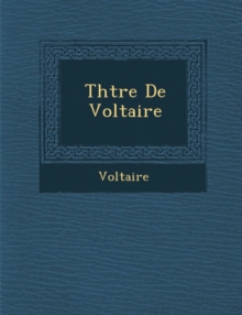 Image for Th Tre de Voltaire