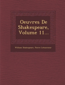 Image for Oeuvres de Shakespeare, Volume 11...