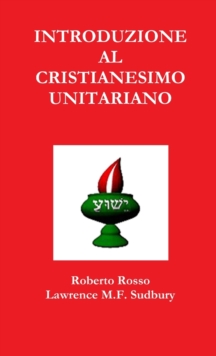 Image for Introduzione Al Cristianesimo Unitariano