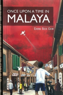 Once Upon A Time In Malaya