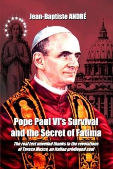 Image for Pope Paul Vi's Survival and the Secret of Fatima