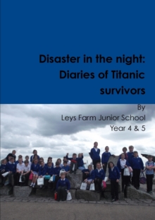 Image for Disaster in the night : Diaries of Titanic survivors