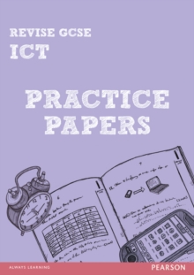 Image for Revise GCSE ICT Practice Papers