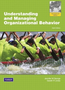 Image for Understanding and managing organizational behavior
