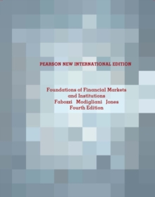 Image for Foundations of financial markets and institutions