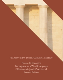 Ponto de Encontro: Portuguese as a World Language: Pearson New International Edition