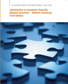 Introduction to Computer Security: Pearson New International Edition