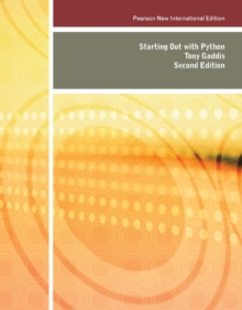 Image for Starting Out with Python: Pearson New International Edition