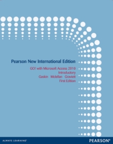 Image for GO! with Microsoft Access 2010 Introductory : Pearson New International Edition