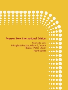 Image for Paramedic care: principles & practice. (Trauma)