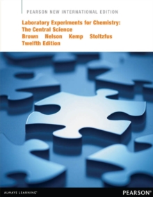 Image for Laboratory experiments for chemistry: the central science