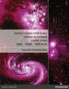 Image for Teaching secondary school science: strategies for developing scientific literacy